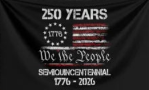 Patriotic 250th Anniversary Celebration Outdoor Flag