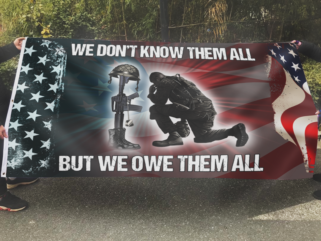 We Owe Them All Memorial Flag