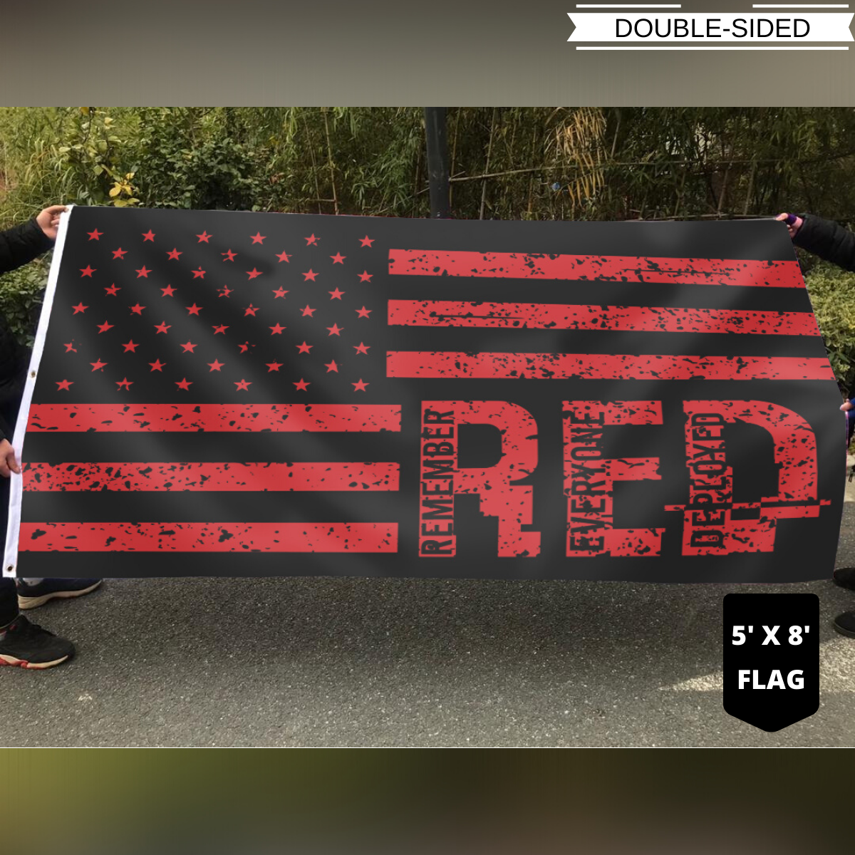Remember Everyone Deployed Tribute Flag