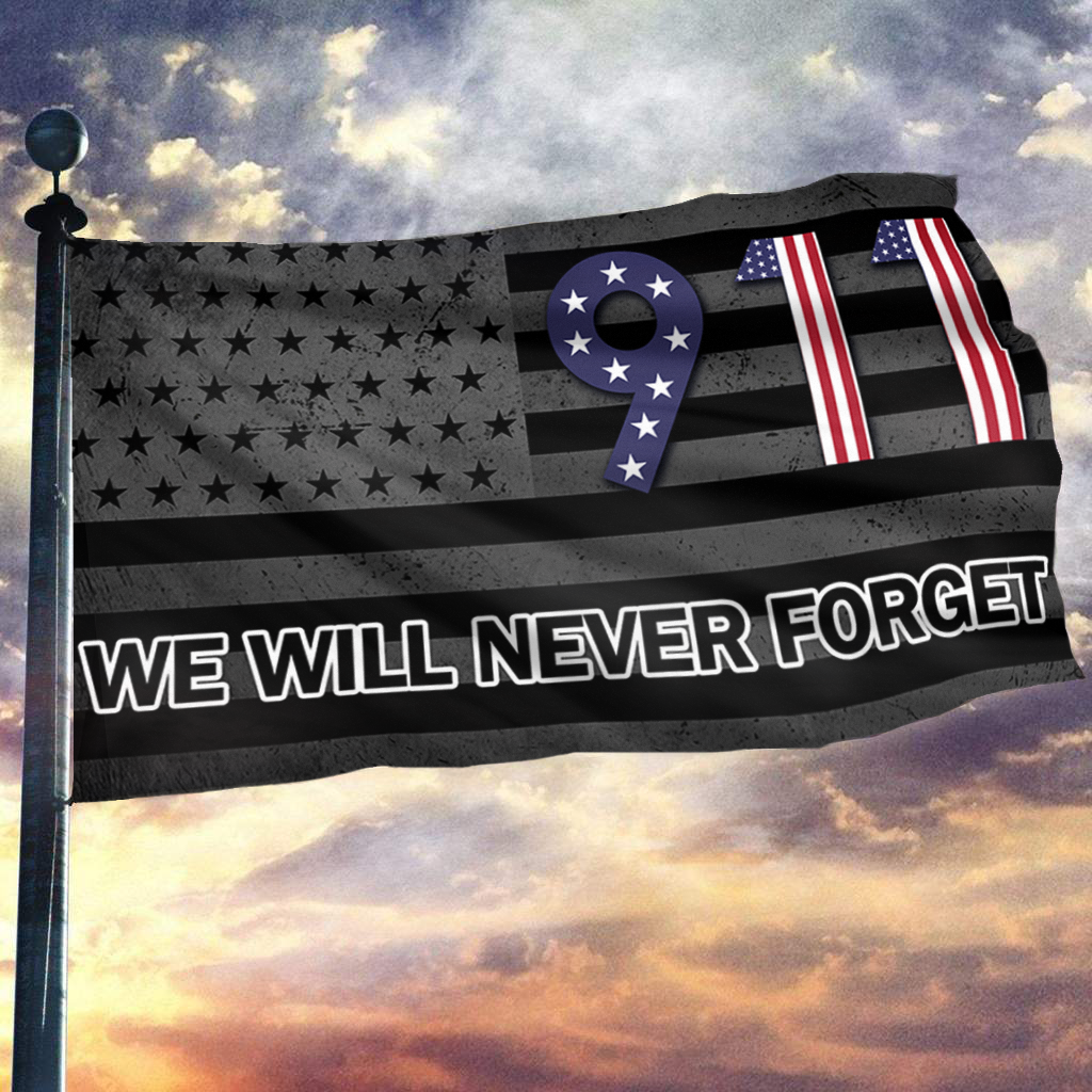 We Will Never Forget Flag