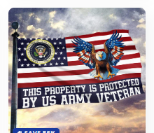 This Property is Protected by US Army Veteran Flag 3x5